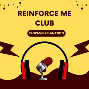 Reinforce Me Club