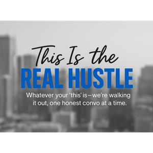 This is The Real Hustle