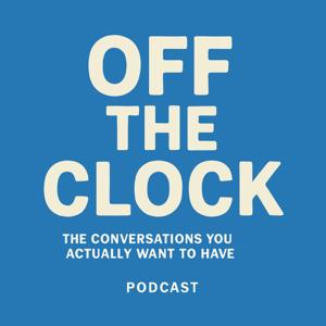 Off the Clock - With Cheryl and Jacob