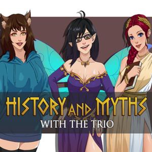 History and Myths with the Trio