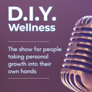 D.I.Y. Wellness