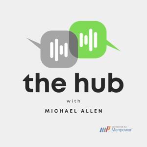 'The Hub' with Michael Allen sponsored by Manpower Richmond