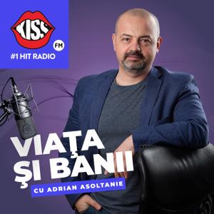 VIAȚA și BANII cu Adrian Asoltanie