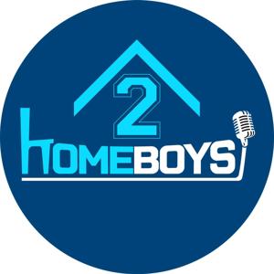 Two Home Boys Podcast
