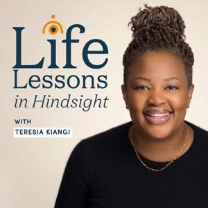 Life Lessons in Hindsight