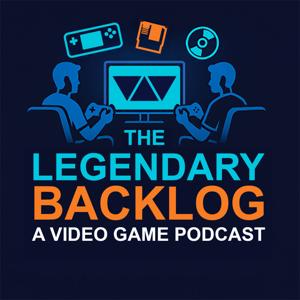 The Legendary Backlog