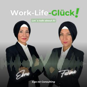 Work-Life-Glück! Ego-Ist Consulting