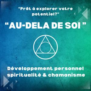 AU DELA DE SOI