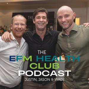 The EFM Health Club Podcast