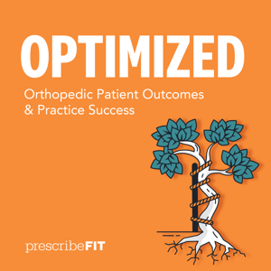 Optimized: Orthopedic Patient Outcomes & Practice Success