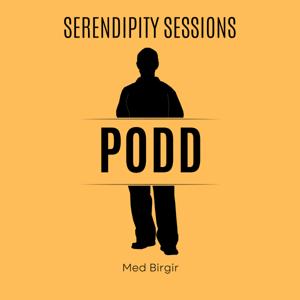 Serendipity Sessions Podd