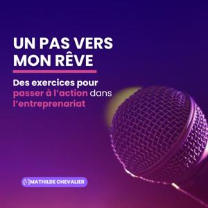 Un pas vers mon rêve