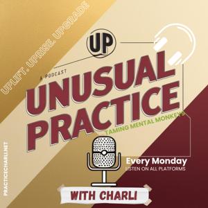 Unusual Practice (UP)