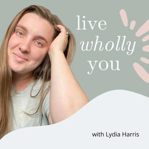 Live Wholly You