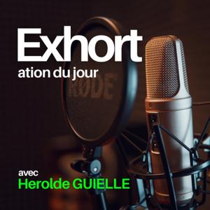 Exhortation du jour avec Herolde G.