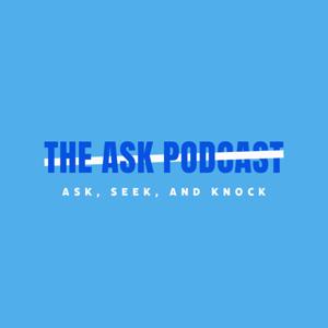 The ASK Podcast