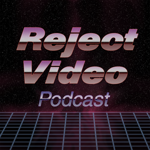 Reject Video Podcast