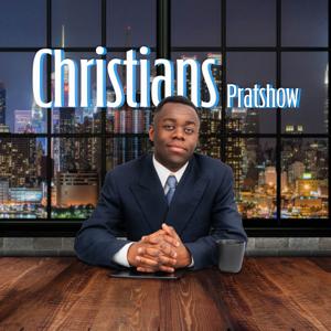 Christians Pratshow