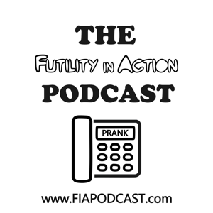 The Futility in Action Podcast