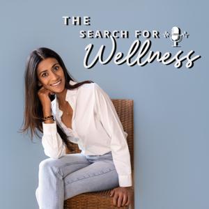 The Search For Wellness