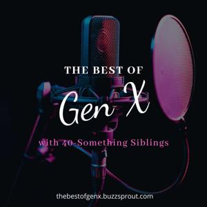 The Best of GenX