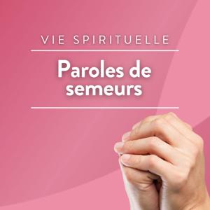 Paroles de semeurs