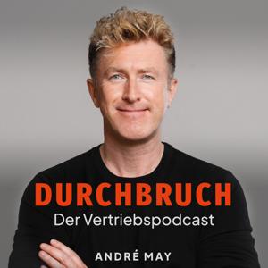Durchbruch - Der Vertriebspodcast