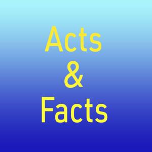 Acts & Facts