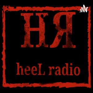 HeelRadio Podcast