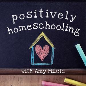 Positively Homeschooling
