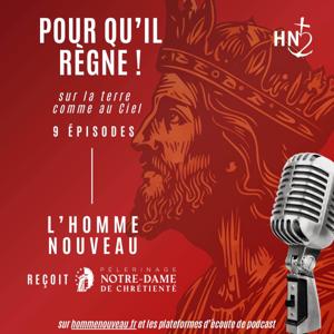 Pour qu'Il Règne !