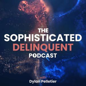 The Sophisticated Delinquent