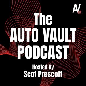 Auto Vault Podcast
