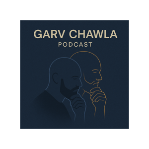Garv Chawla Podcast