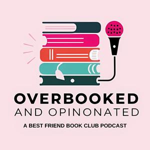 Overbooked and Opinionated
