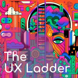 The UX Ladder