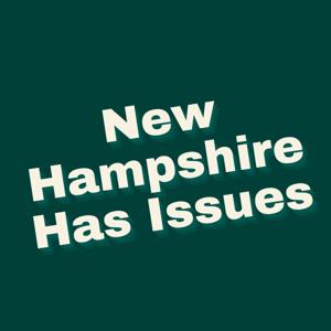 New Hampshire Has Issues