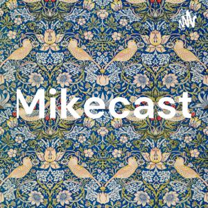 Mikecast