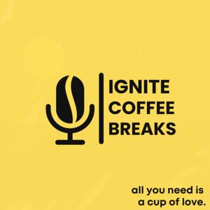 Ignite Coffee Breaks