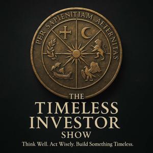 The Timeless Investor Show