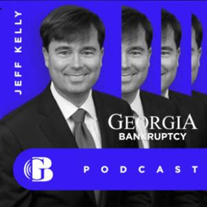 Georgia Bankruptcy Podcast