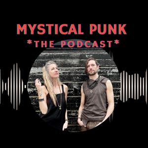 The Mystical Punk Podcast