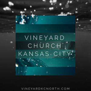 Vineyard KC Podcast