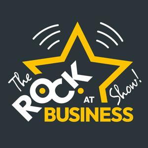 The Rock At Business Show - Podcast