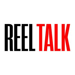 Reel Talk