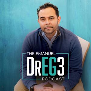 The Emanuel | DrEG3 Podcast