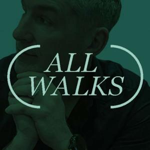 All Walks Podcast