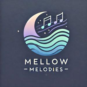 Mellow Mellodies