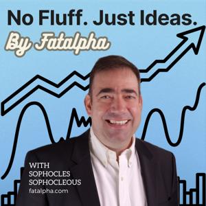 No fluff. Just ideas. By FatAlpha