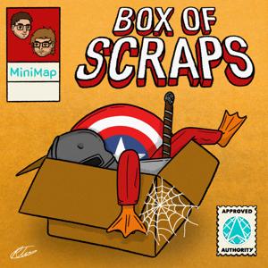 Box of Scraps: A Marvel Studios History Podcast